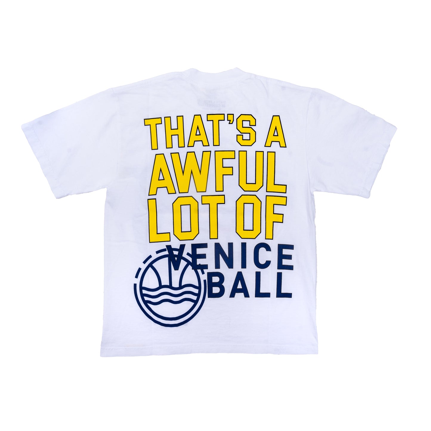T-Shirt - THAT'S A AWFUL LOT OF VENICEBALL
